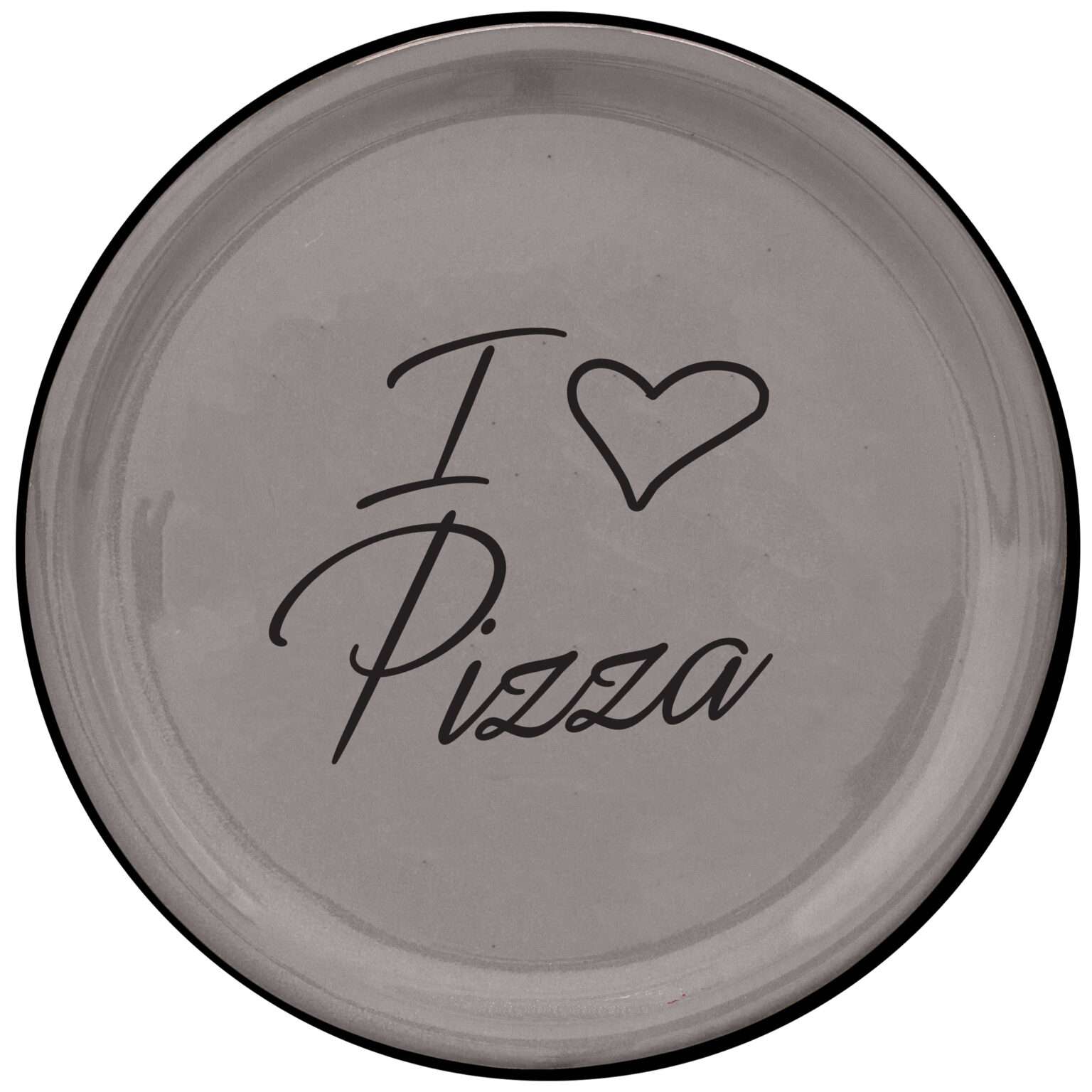 PIATTO PIZZA NERO “I ❤ PIZZA” - Grigio